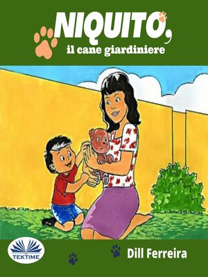 cover image of Niquito, il cane giardiniere